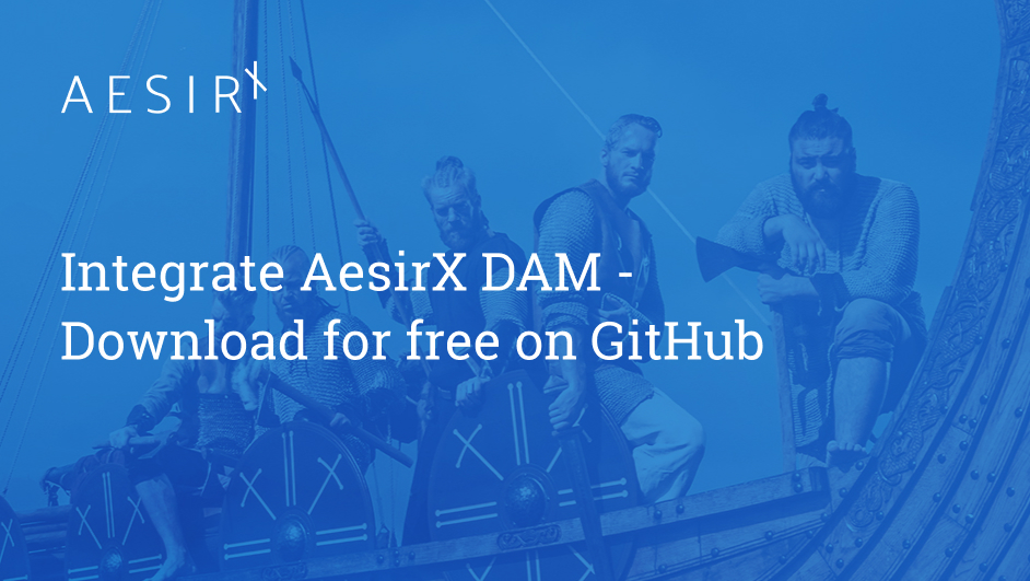 Integrate_AesirX_DAM_-_download_for_free_on_GitHub.jpg